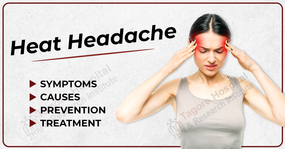 Heat Headache: Symptoms, Causes, Prevention, and Treatments