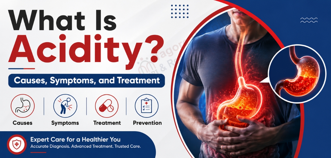What Is Acidity? Causes, Symptoms, and Treatment?
